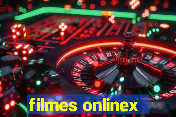 filmes onlinex